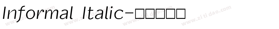 Informal Italic字体转换